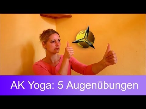 AK Yoga: 5 Augenübungen zum Mitmachen - 1. Reihe