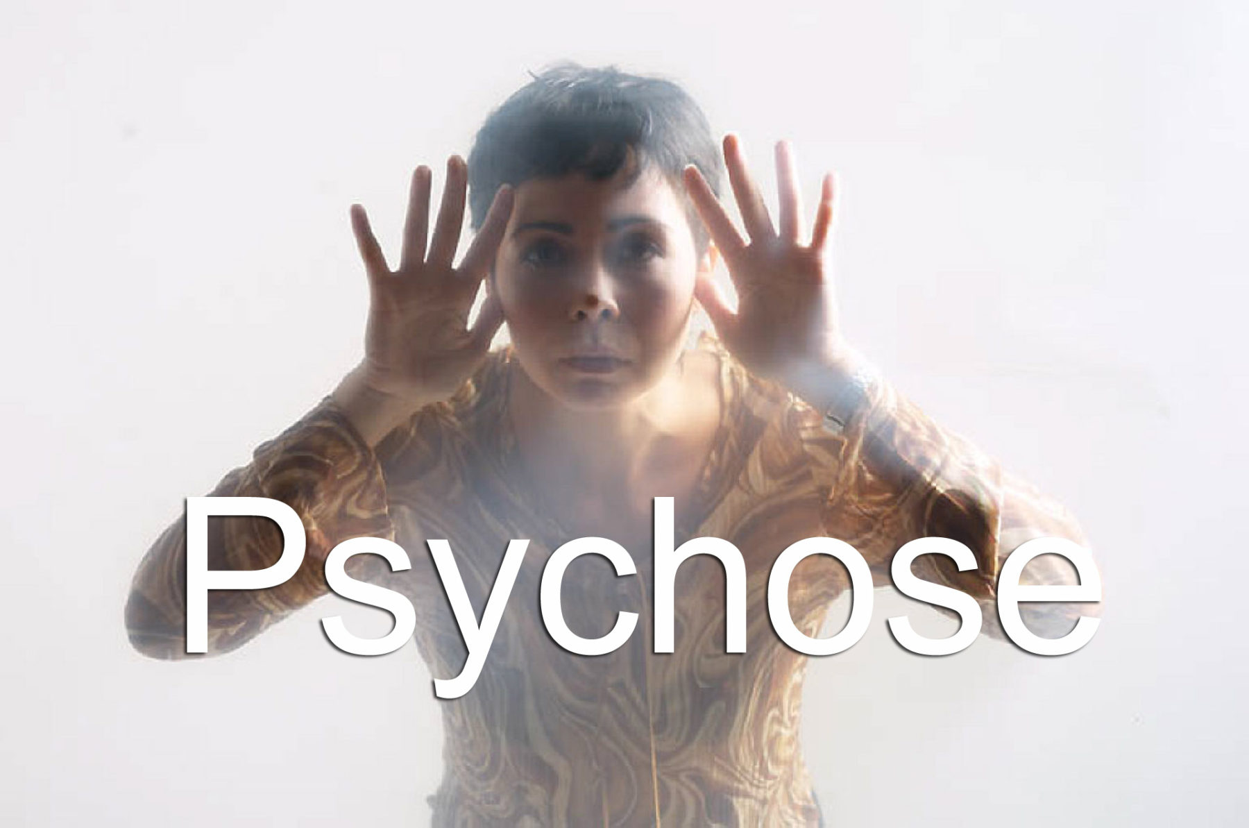 Wie Erkennt Man Eine Psychose