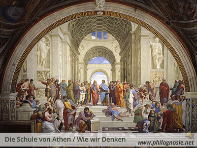 Die Schule von Athen / Wie wir denken