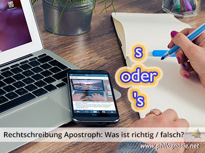 Rechtschreibung Apostroph Was Ist Richtig Falsch Philognosie