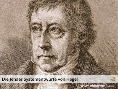 Georg Wilhelm Friedrich Hegel Jenaer Systementw&uuml;rfe