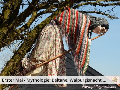 Erster Mai - Mythologie: Beltane, Walpurgisnacht