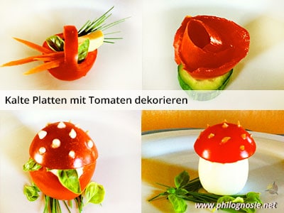 Kalte Platten dekorieren - Anleitung Tomaten garnieren