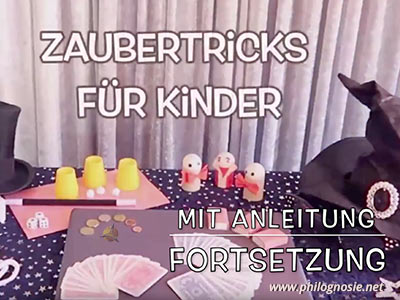 Zaubertricks für Anfänger und Kinder - Fortsetzung