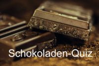 Schokolade Quiz