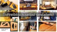 Schreibtisch selbst gestalten