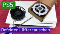 PS5 Lüfter tauschen