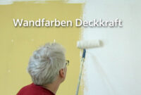 Wandfarbe hoche Deckkraft Test