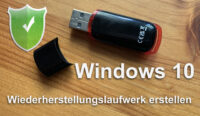 Windows 10 Wiederherstellungslaufwerk erstellen